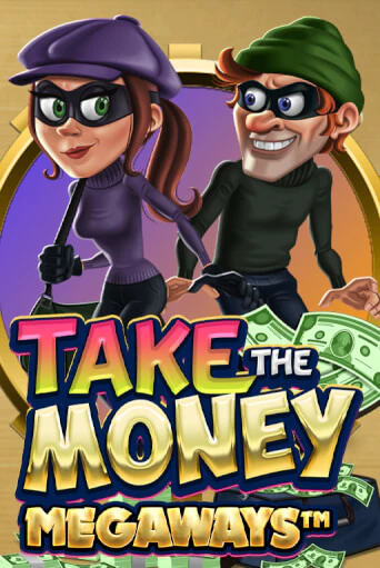 Демо игра Take the Money Megaways играть онлайн | Casino X бесплатно