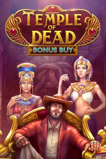 Демо игра Temple of Dead Bonus Buy играть онлайн | Casino X бесплатно