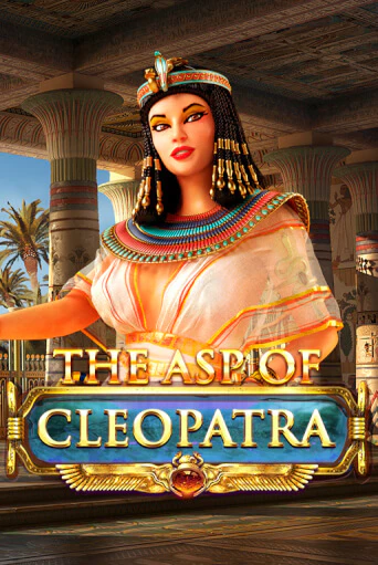 Демо игра The Asp of Cleopatra играть онлайн | Casino X бесплатно