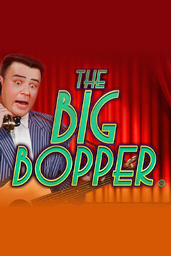 Демо игра The Big Bopper® играть онлайн | Casino X бесплатно