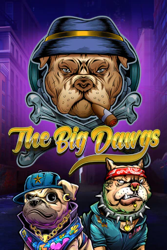 Демо игра The Big Dawgs играть онлайн | Casino X бесплатно