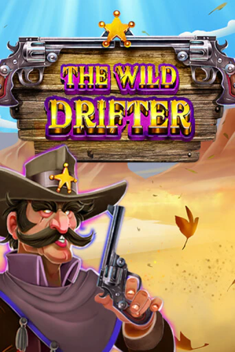 Демо игра The Wild Drifter играть онлайн | Casino X бесплатно