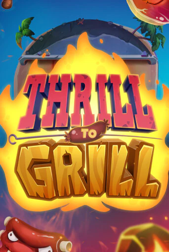 Демо игра Thrill to Grill играть онлайн | Casino X бесплатно