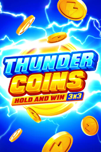 Демо игра Thunder Coins: Hold and Win играть онлайн | Casino X бесплатно