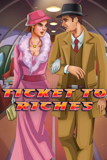 Демо игра Ticket to Riches играть онлайн | Casino X бесплатно