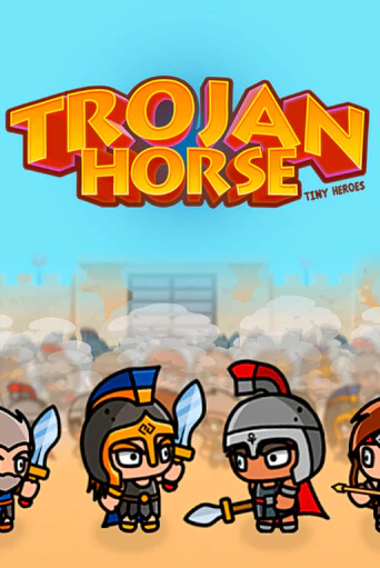 Демо игра Trojan Horse Tiny Heroes играть онлайн | Casino X бесплатно