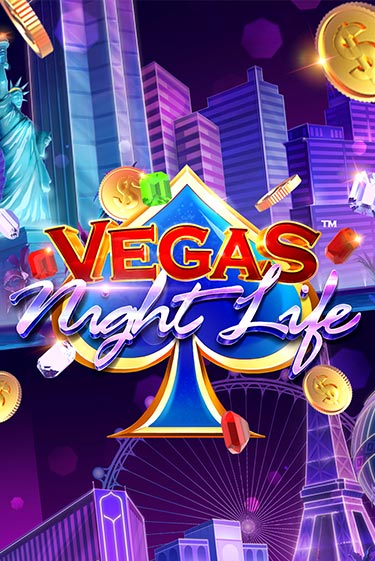 Демо игра Vegas Night Life играть онлайн | Casino X бесплатно