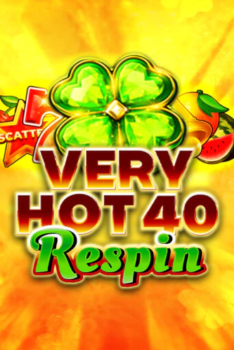 Демо игра Very Hot 40 Respin играть онлайн | Casino X бесплатно