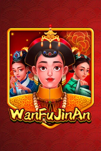 Демо игра WanFu JinAn играть онлайн | Casino X бесплатно