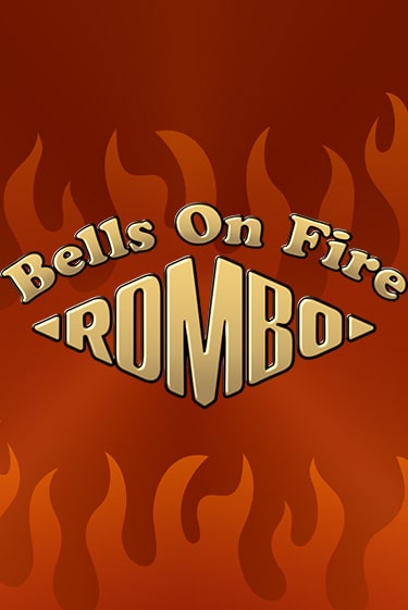 Демо игра Bells on Fire Rombo играть онлайн | Casino X бесплатно