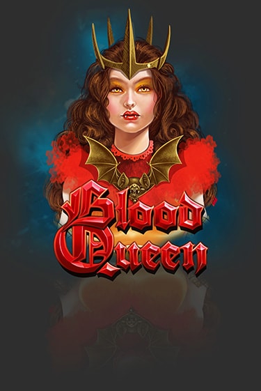 Демо игра Blood Queen играть онлайн | Casino X бесплатно