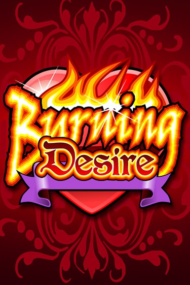 Демо игра Burning Desire играть онлайн | Casino X бесплатно