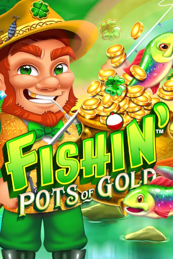 Демо игра Fishin' Pots of Gold играть онлайн | Casino X бесплатно