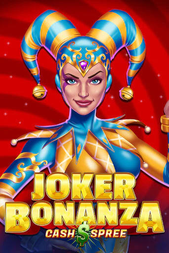 Демо игра Joker Bonanza Cash Spree играть онлайн | Casino X бесплатно