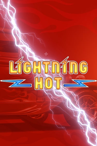 Демо игра Lightning Hot играть онлайн | Casino X бесплатно