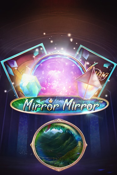 Демо игра Fairytale Legends: Mirror Mirror играть онлайн | Casino X бесплатно