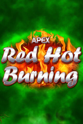 Демо игра Red Hot Burning играть онлайн | Casino X бесплатно