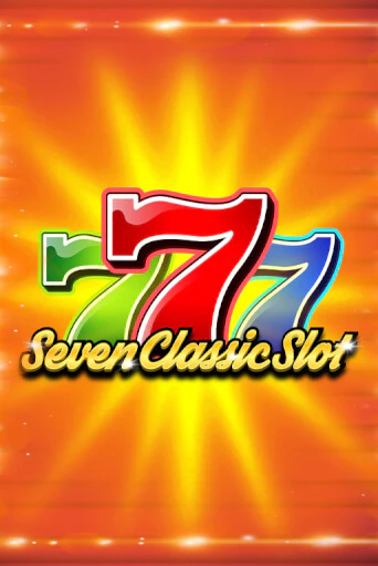 Демо игра Seven Classic Slot играть онлайн | Casino X бесплатно