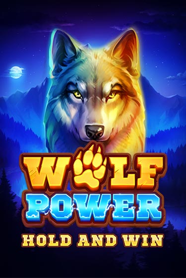 Демо игра Wolf Power: Hold and Win играть онлайн | Casino X бесплатно